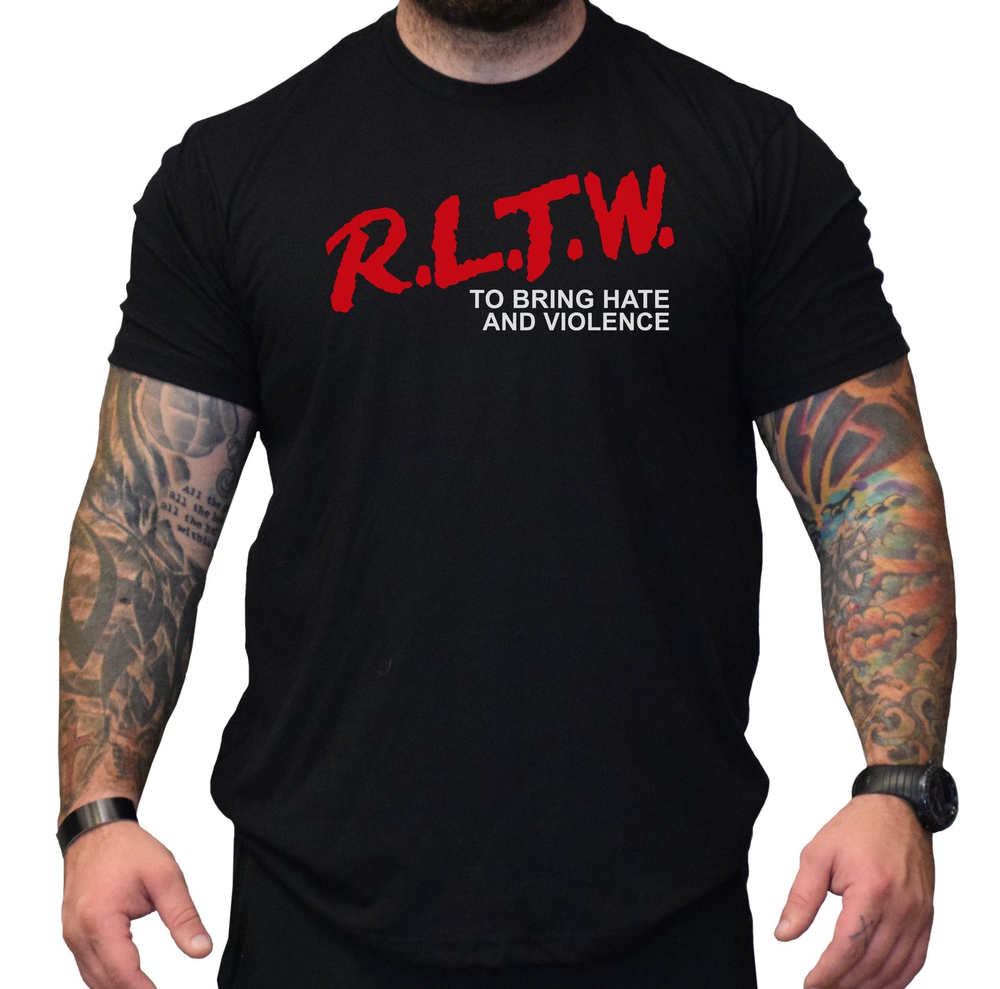 RLTW Hate & Violence