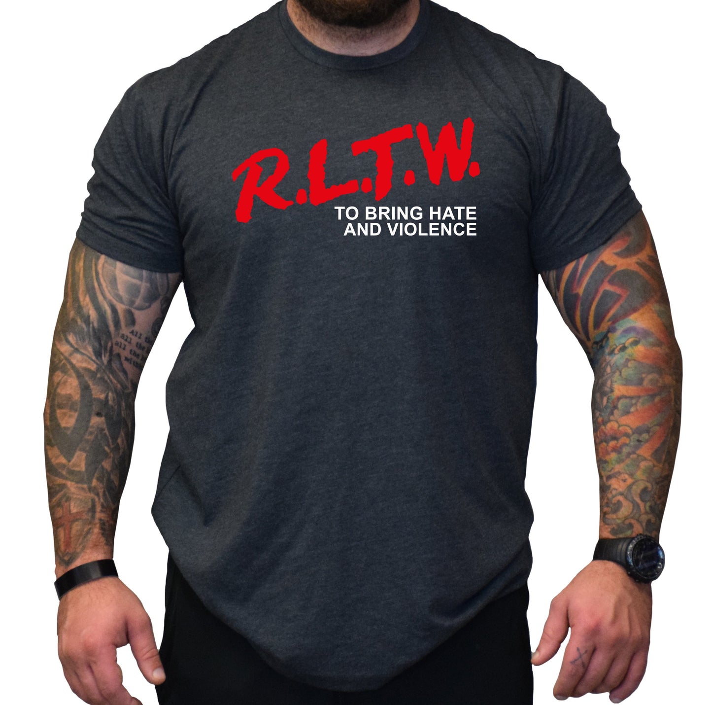RLTW Hate & Violence